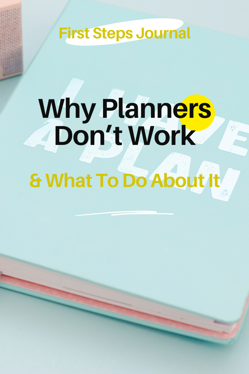 Why Planners Don't Work & What to Do About It